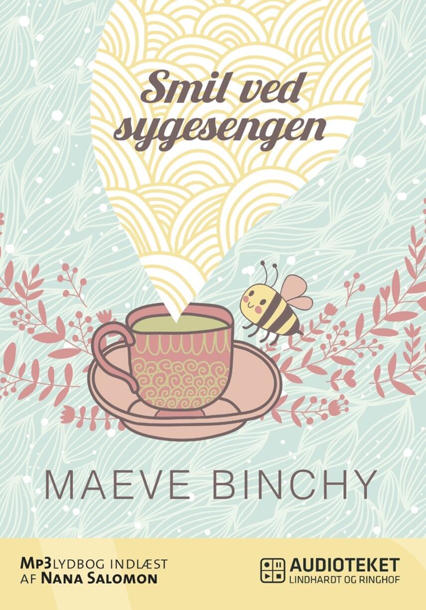 Maeve Binchy: Smil ved sygesengen