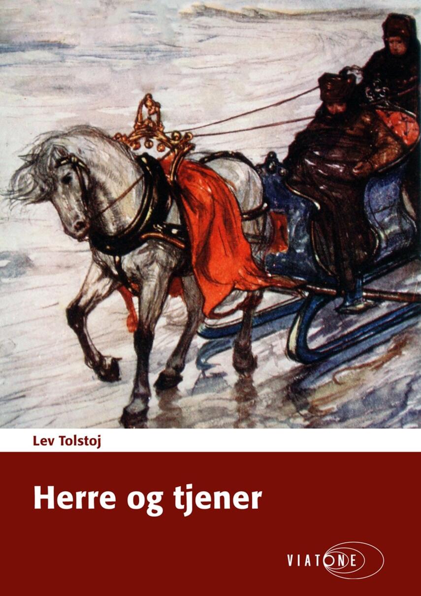 Lev Tolstoj: Herre og tjener