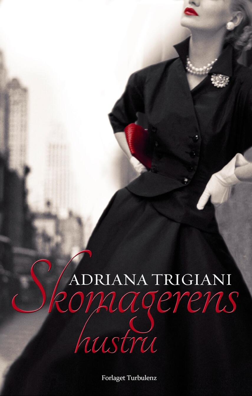 Adriana Trigiani: Skomagerens hustru