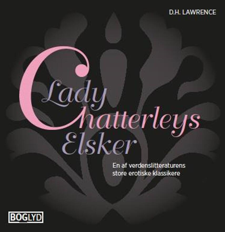 D. H. Lawrence: Lady Chatterleys elsker