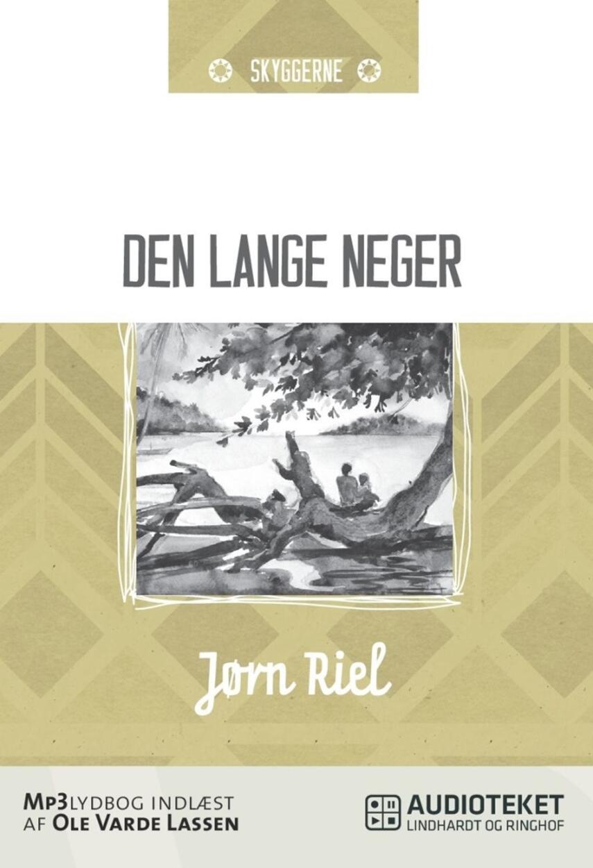 Jørn Riel: Den lange neger og andre fortællinger