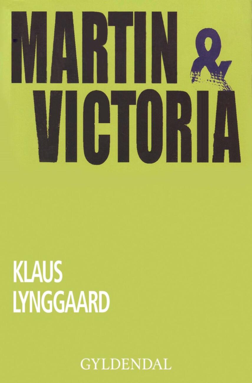 Klaus Lynggaard: Martin & Victoria