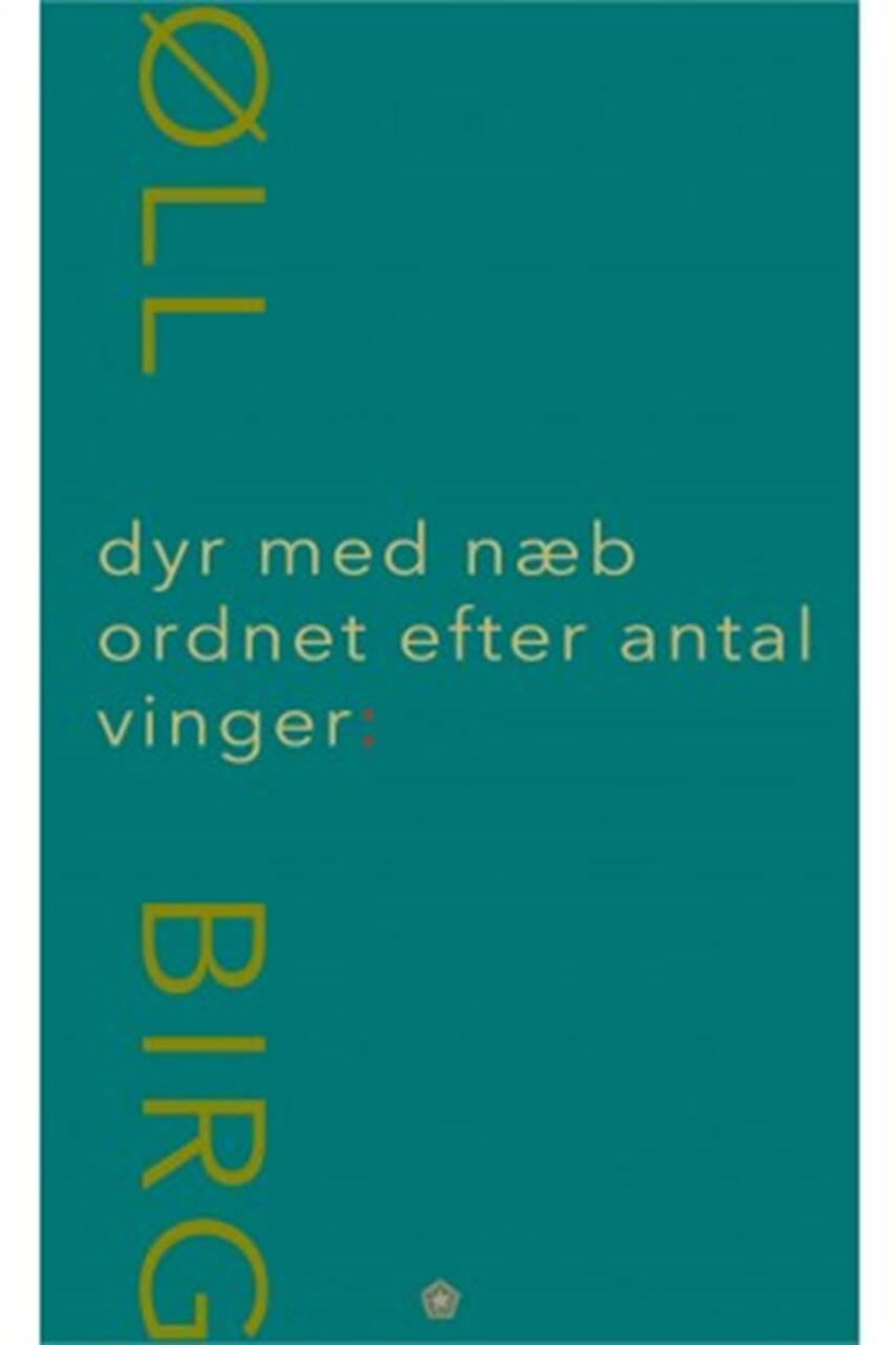 Birgitte Krogsbøll: Dyr med næb ordnet efter antal vinger