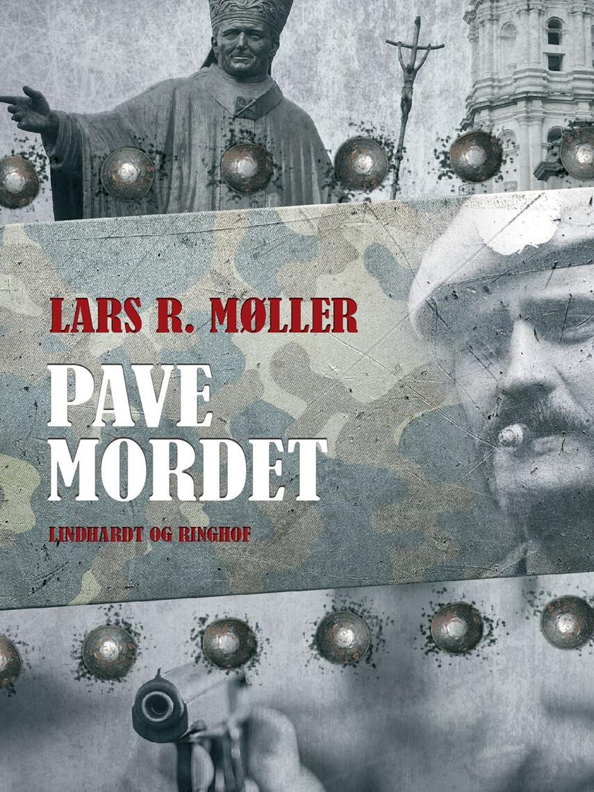 Lars R. Møller: Pavemordet
