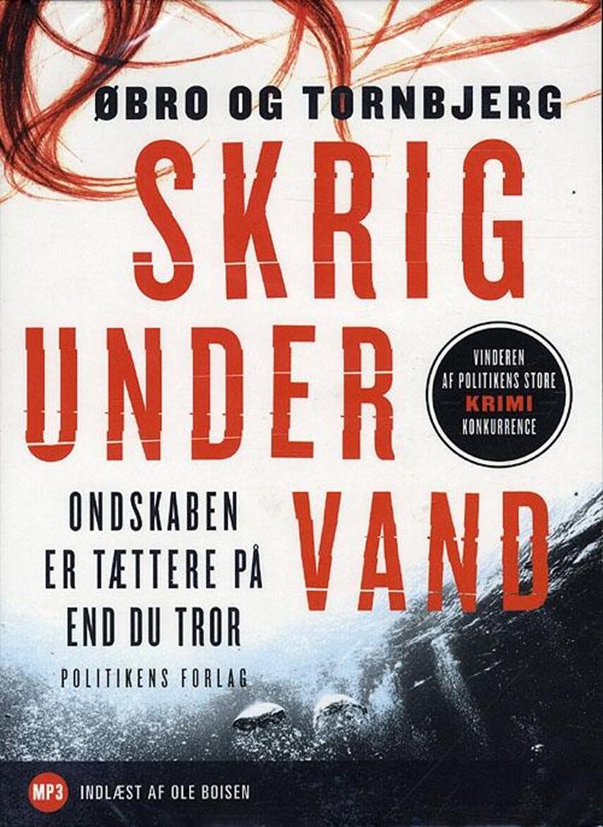 Jeanette Øbro Gerlow, Ole Tornbjerg: Skrig under vand