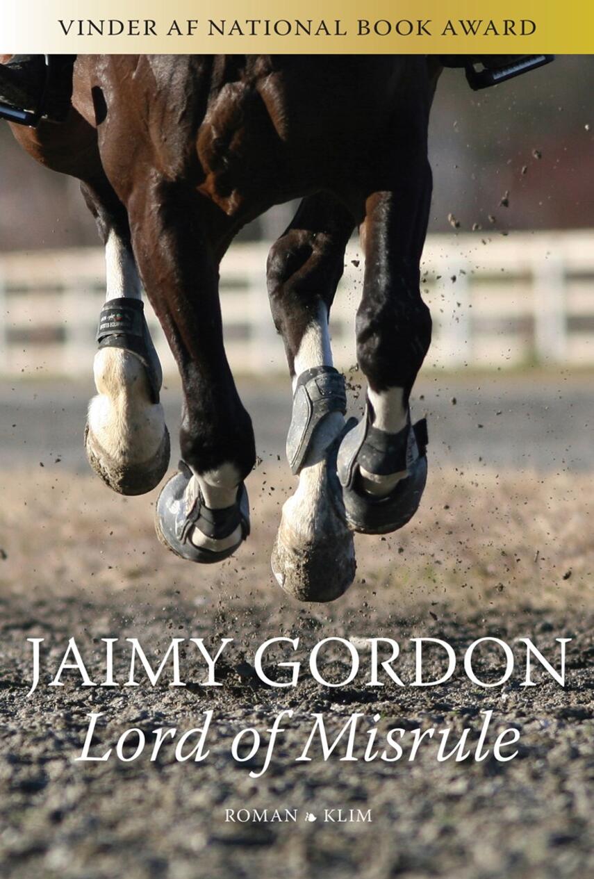 Lord of Misrule by Jaimy Gordon Lord of Misrule by Jaimy Gordon