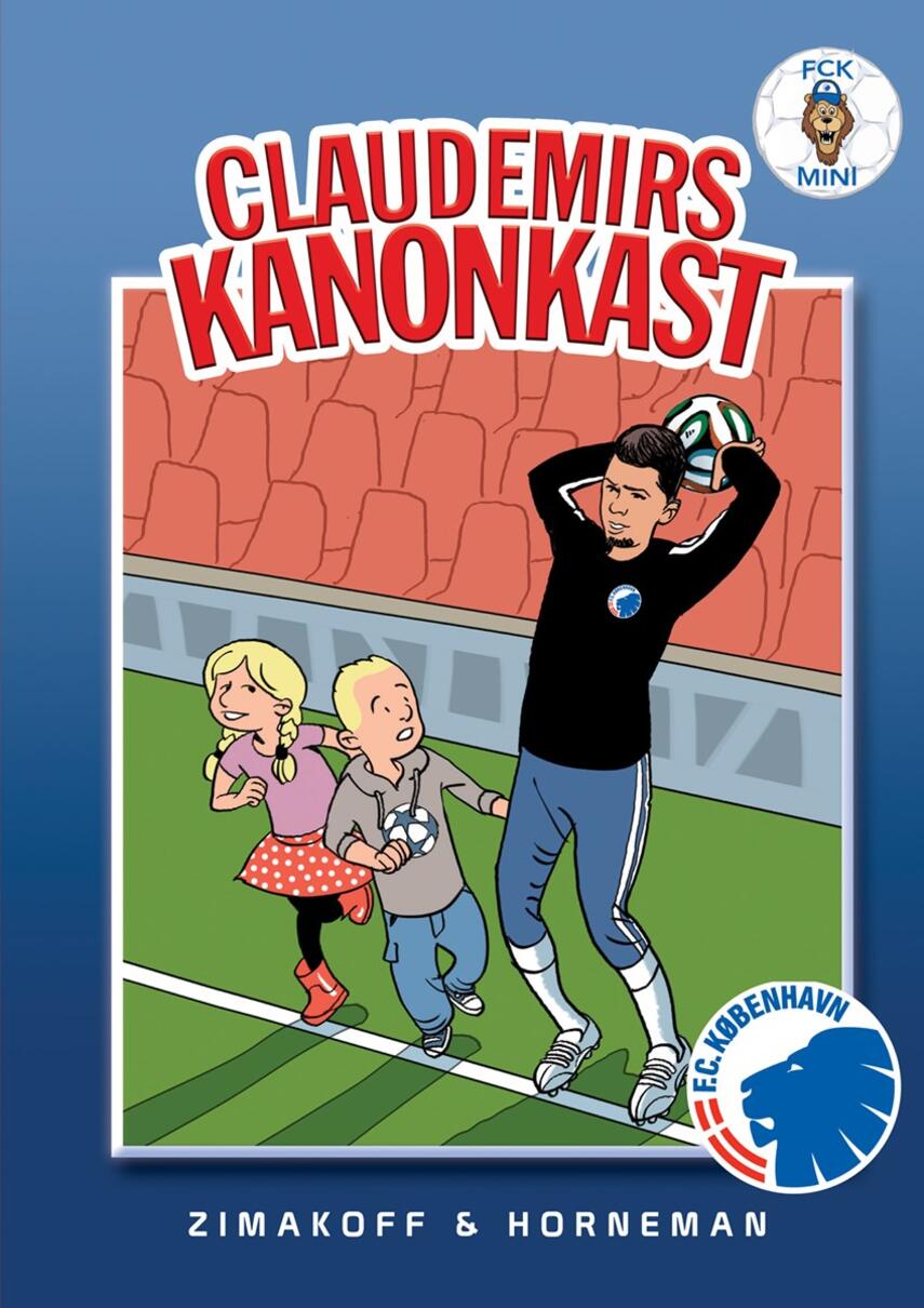 Daniel Zimakoff: Claudemirs kanonkast