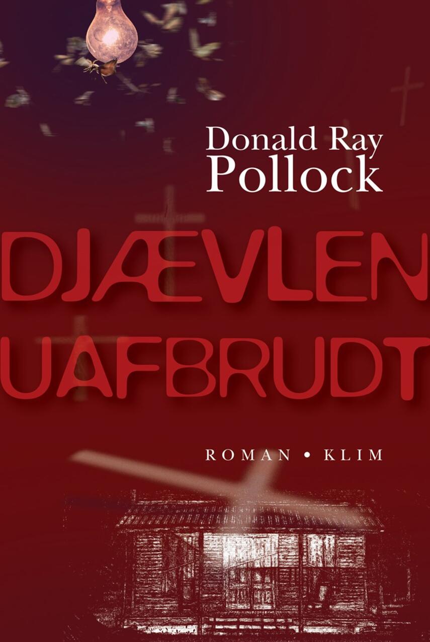 Donald Ray Pollock: Djævlen uafbrudt