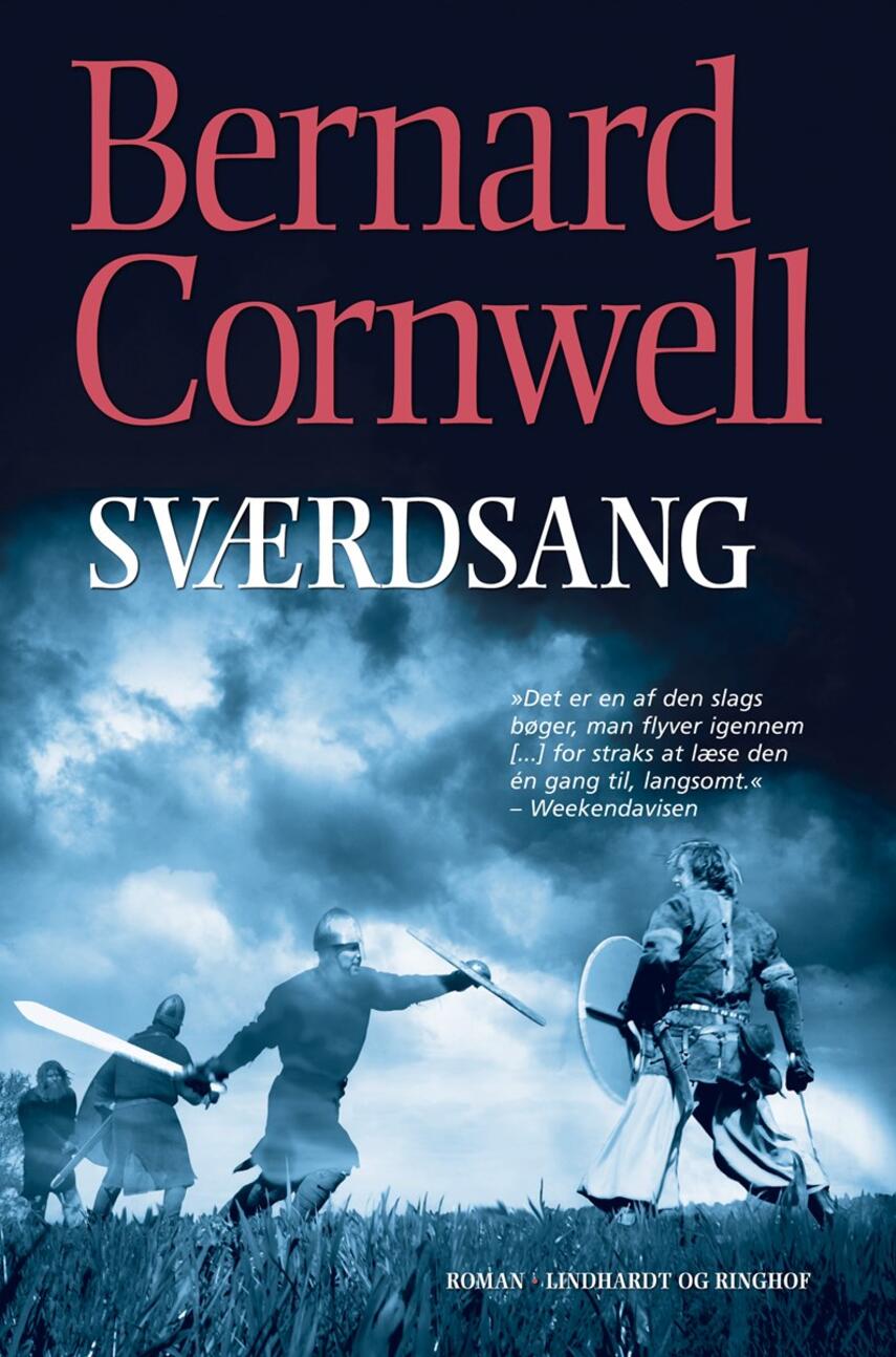 Bernard Cornwell: Sværdsang : roman