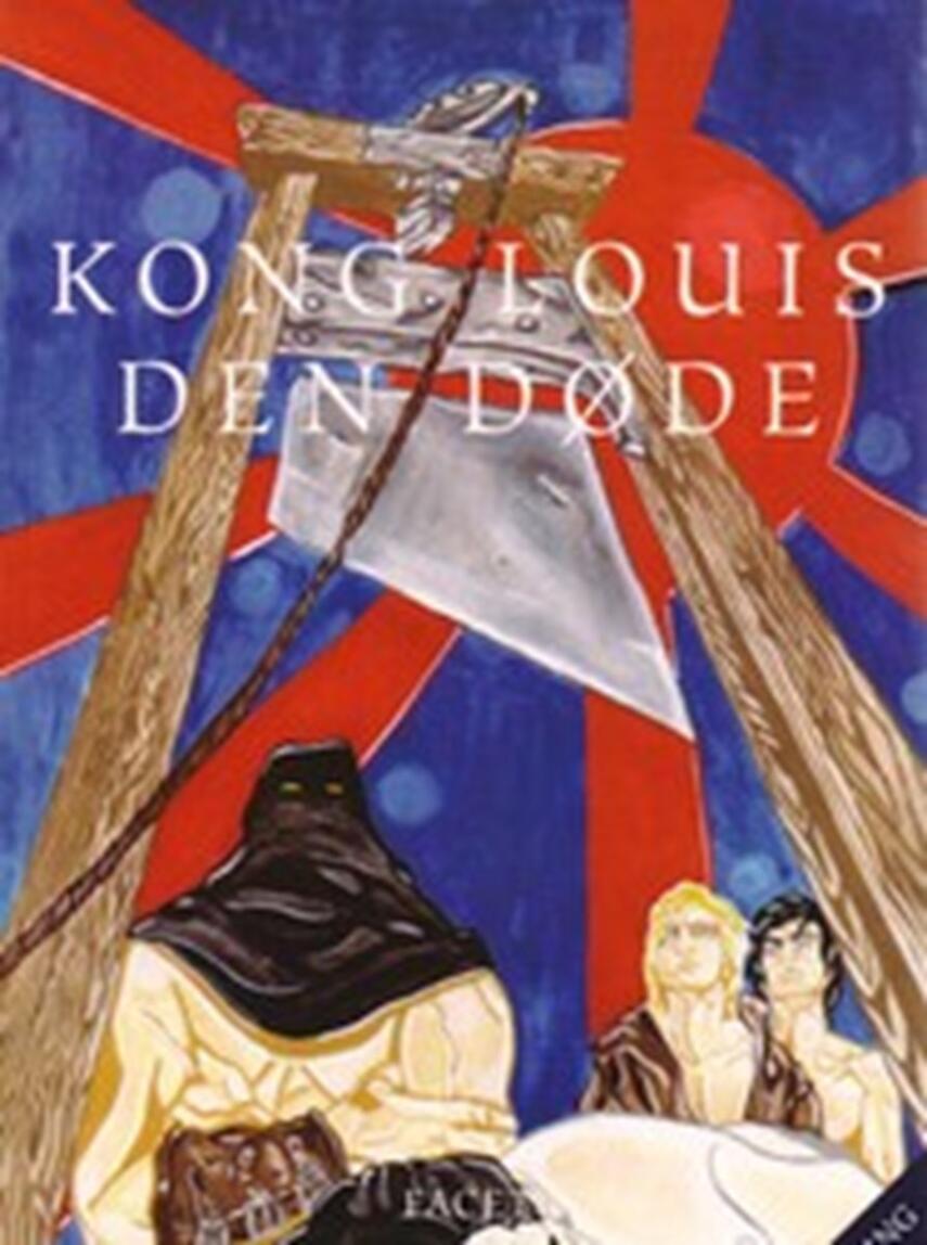 Michael Næsted Nielsen: Kong Louis den døde