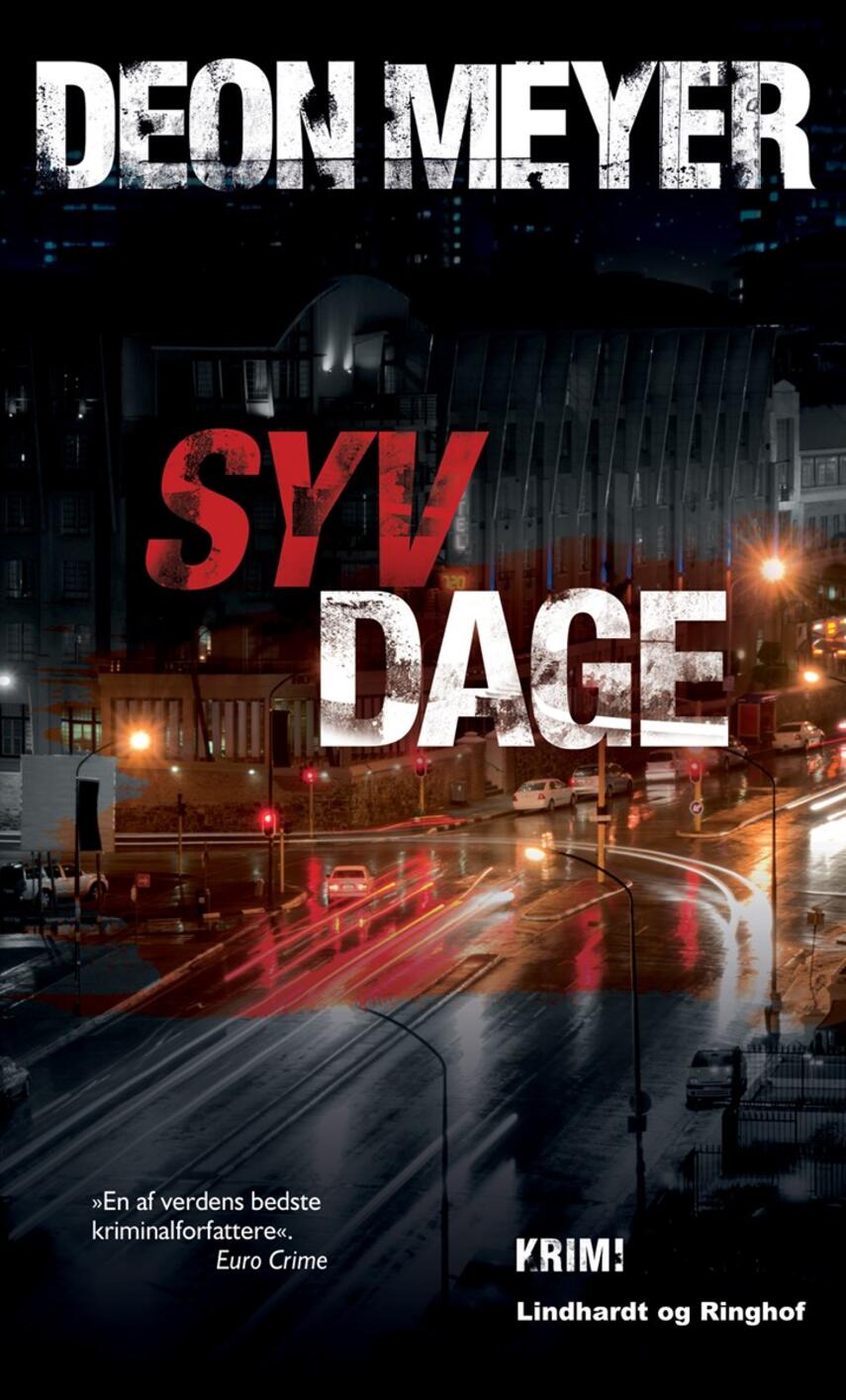 Deon Meyer: Syv dage : krimi