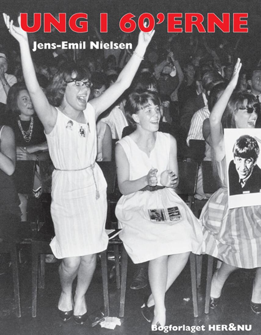 Jens-Emil Nielsen (f. 1948): Ung i 60'erne