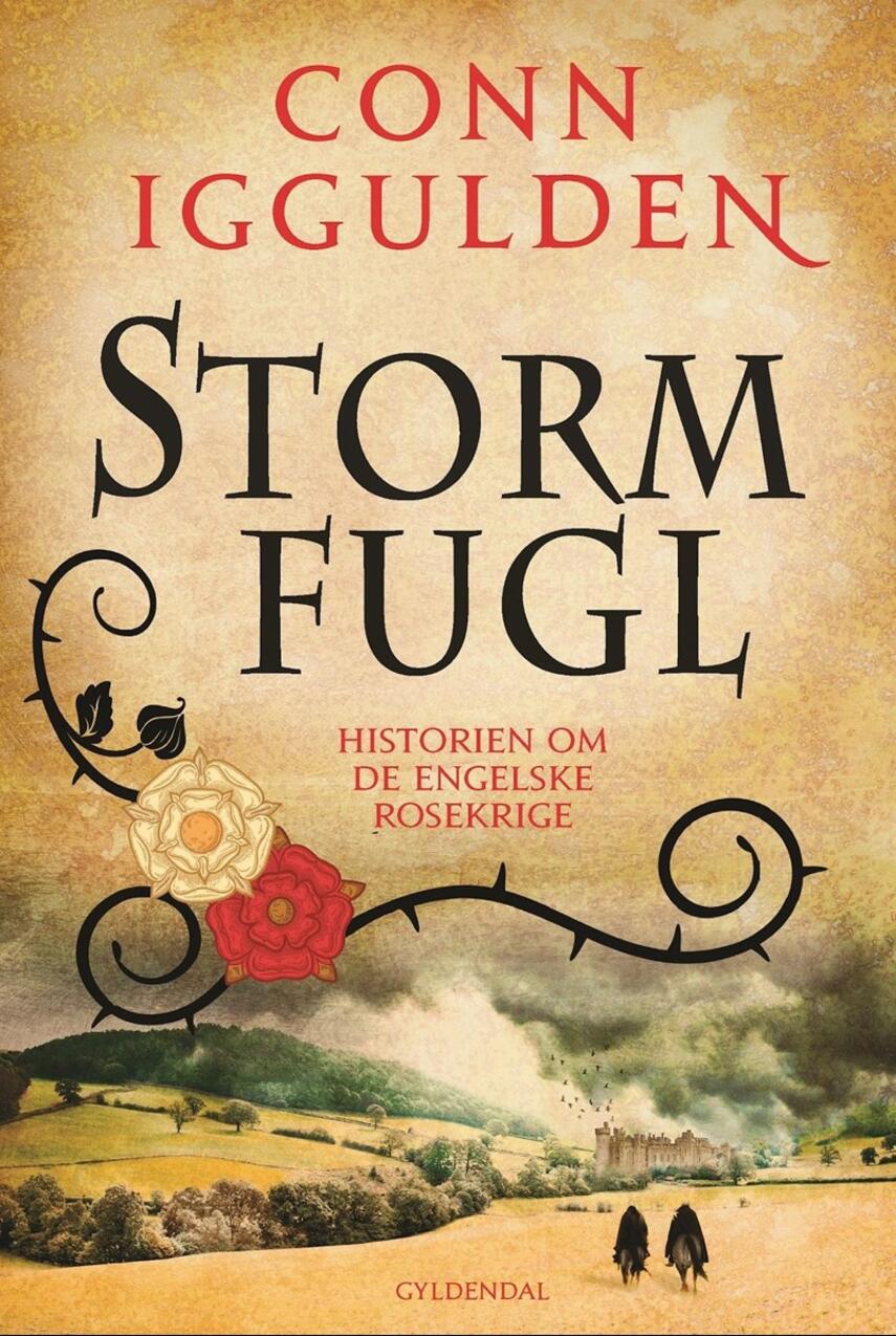 Conn Iggulden: Stormfugl : 1443-1453