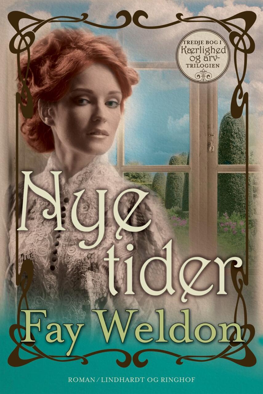 Fay Weldon: Nye tider