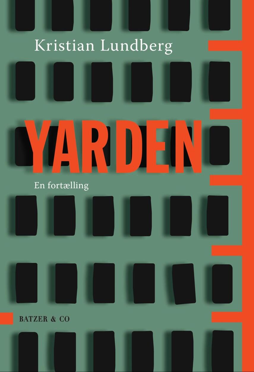 Kristian Lundberg: Yarden : en fortælling