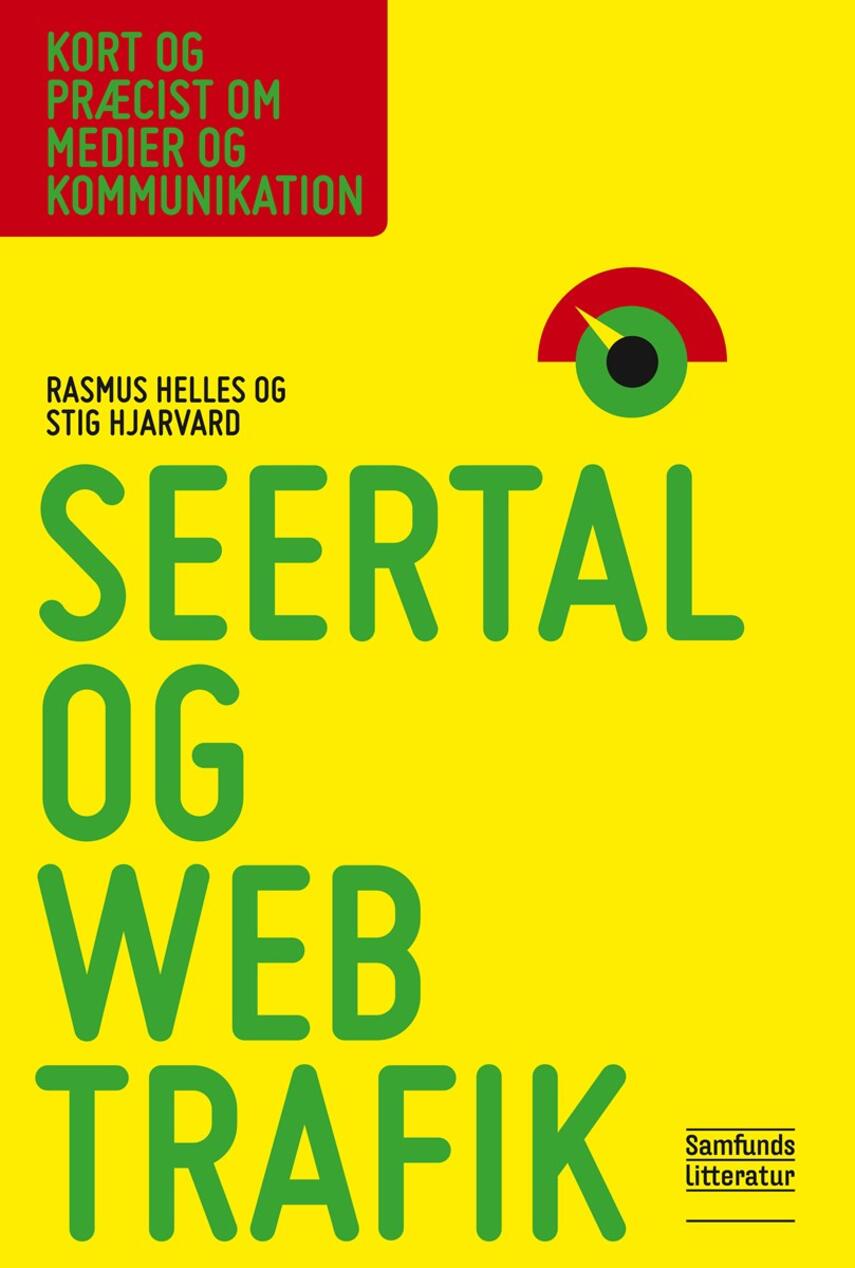 Rasmus Helles, Stig Hjarvard: Seertal og webtrafik