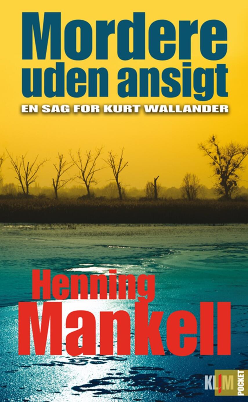 Henning Mankell: Mordere uden ansigt