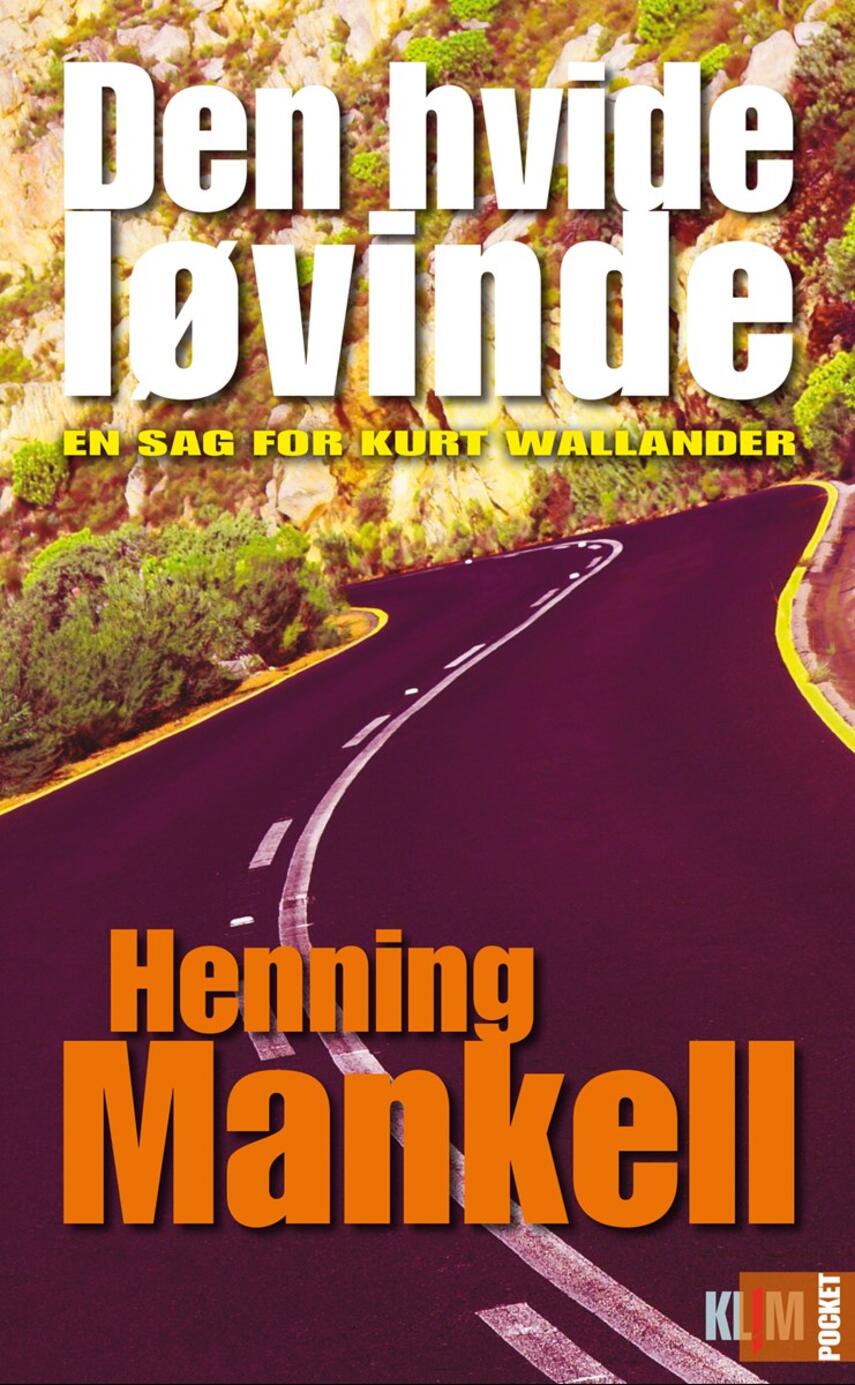 Henning Mankell: Den hvide løvinde