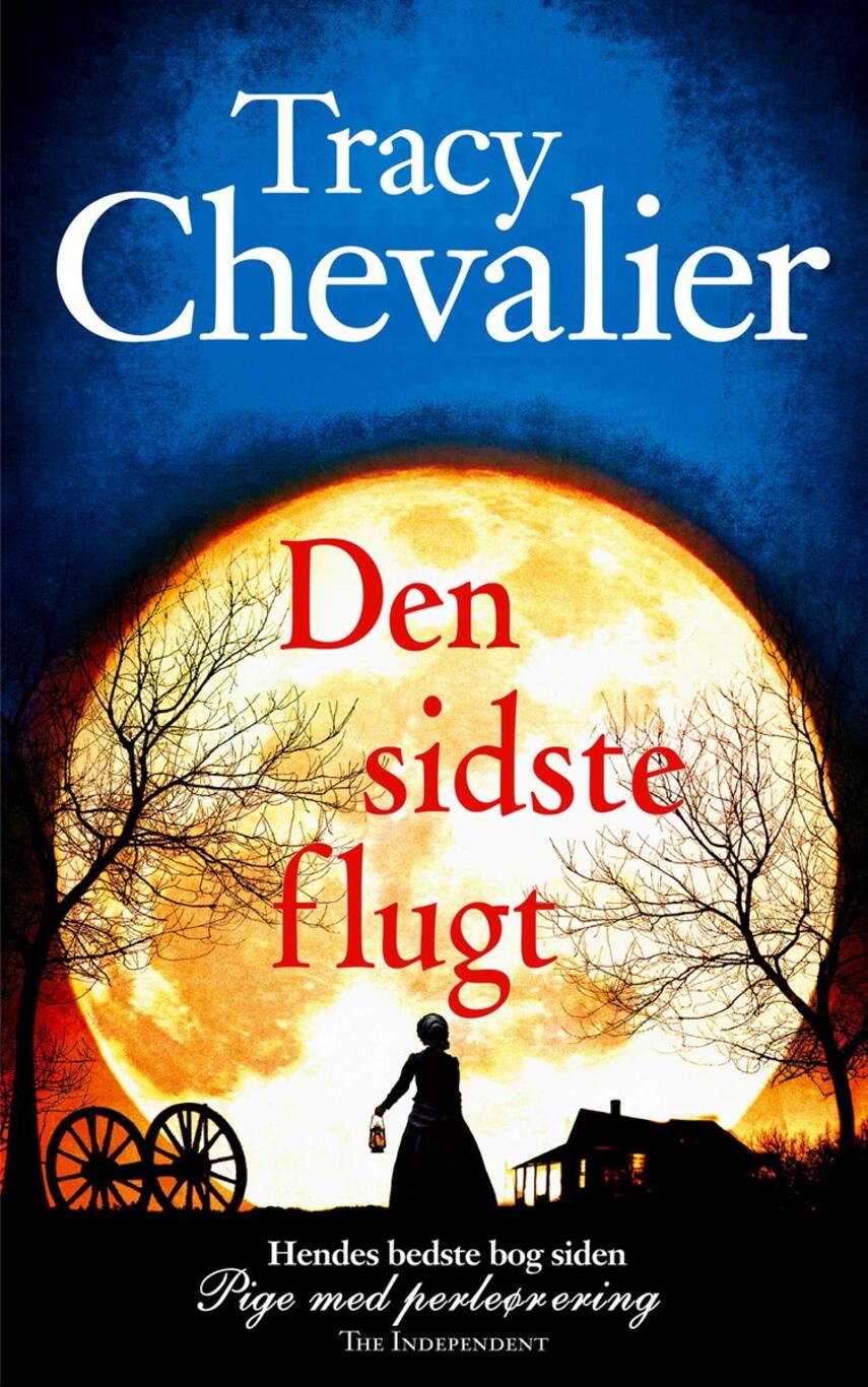 Tracy Chevalier: Den sidste flugt