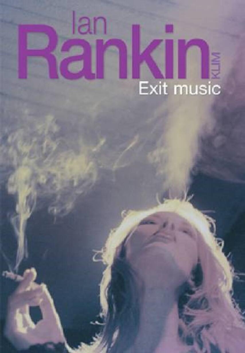 Ian Rankin: Exit music