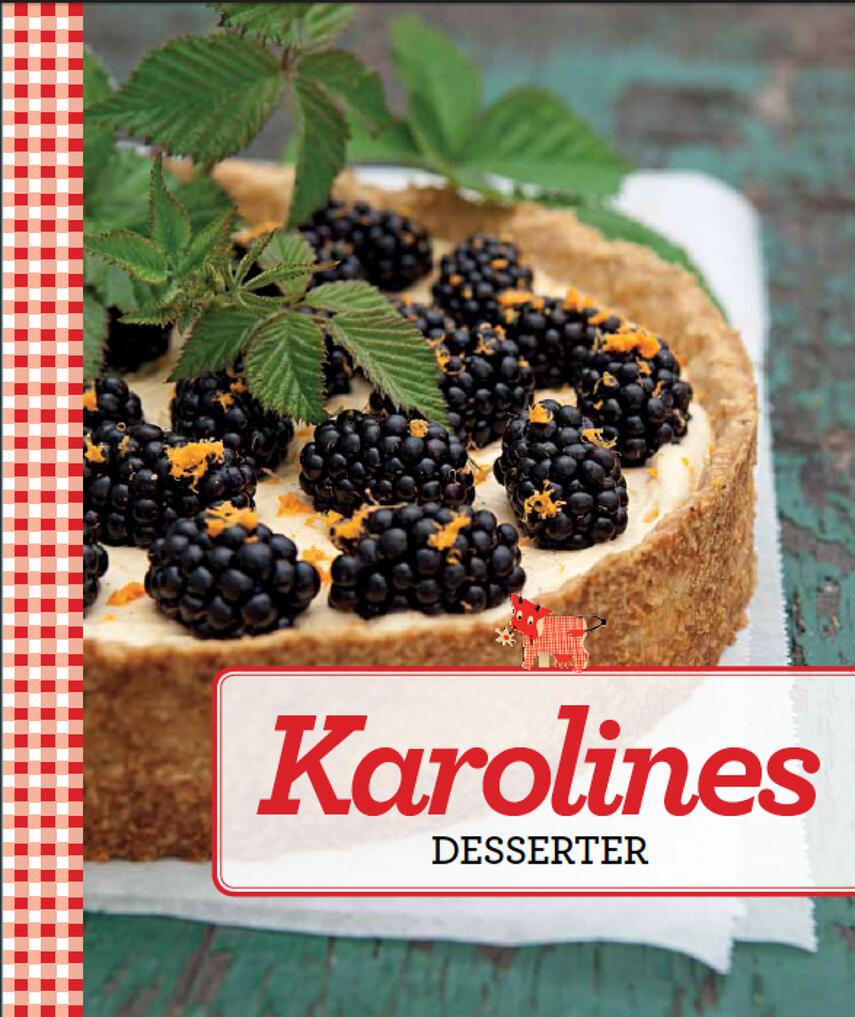 : Karolines desserter