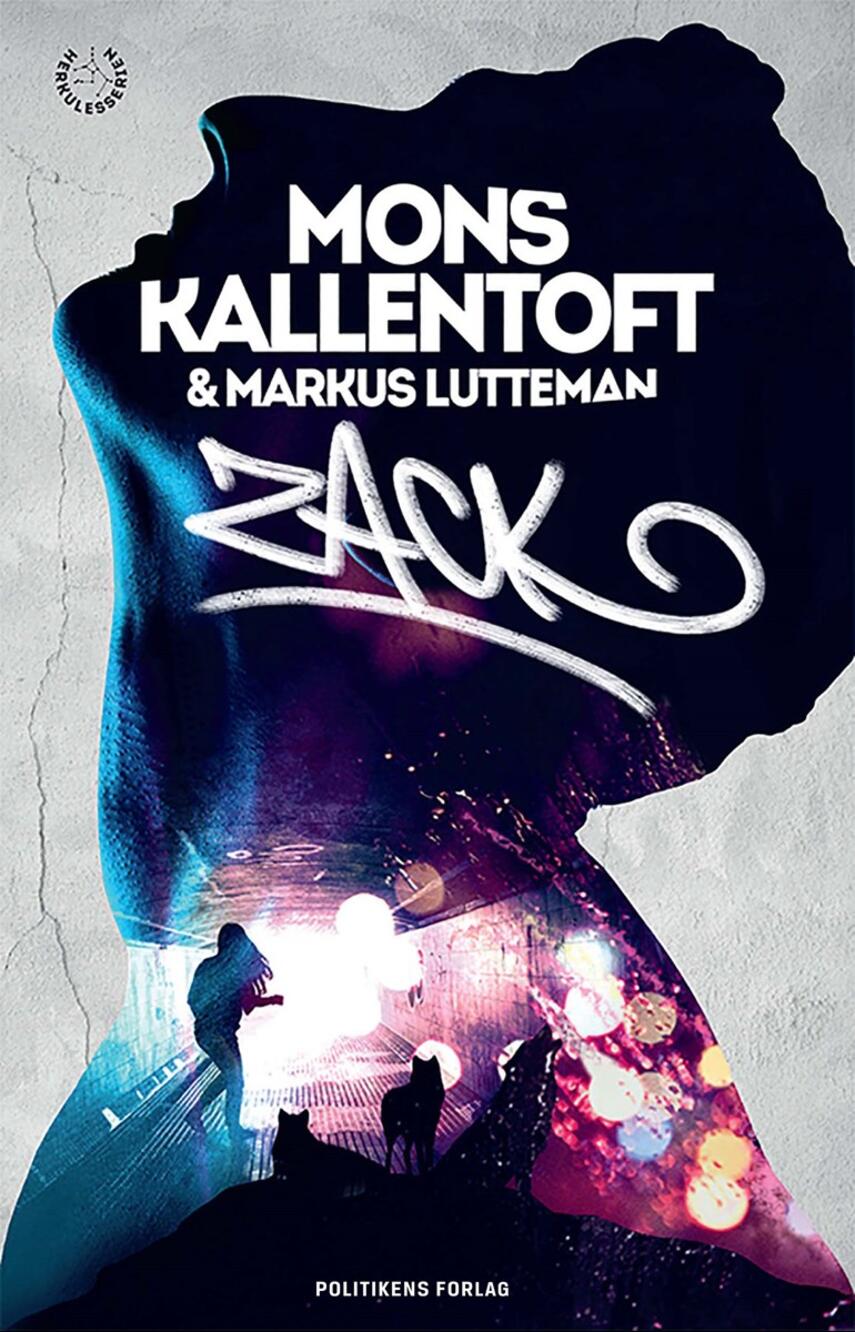 Mons Kallentoft: Zack