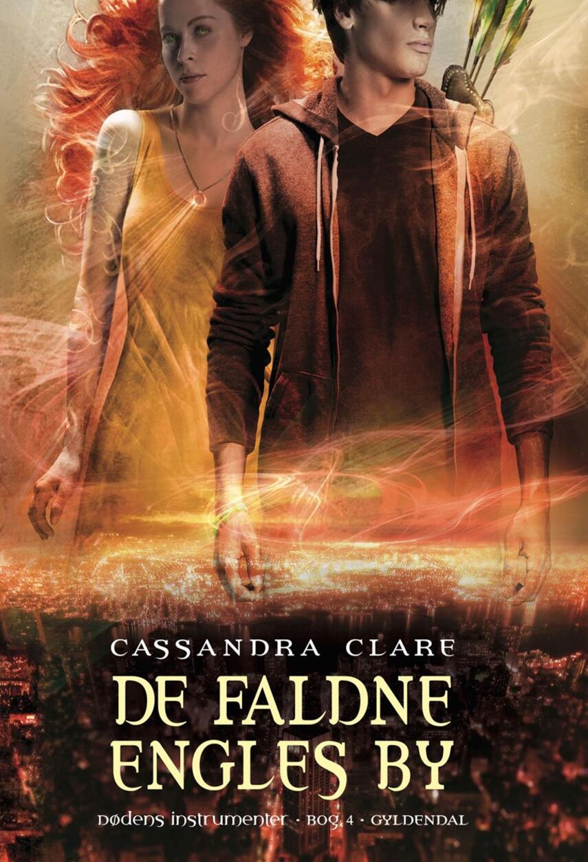 Cassandra Clare: De faldne engles by