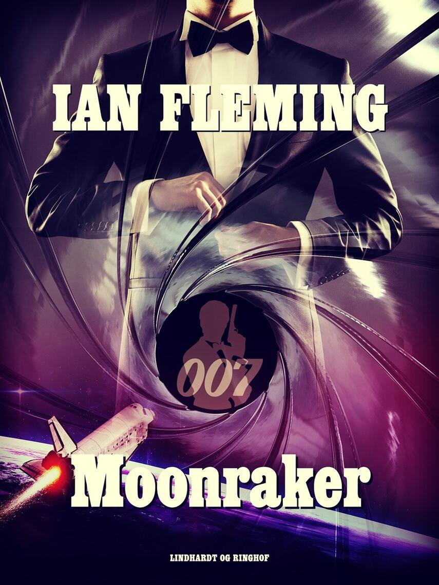 Ian Fleming: Moonraker