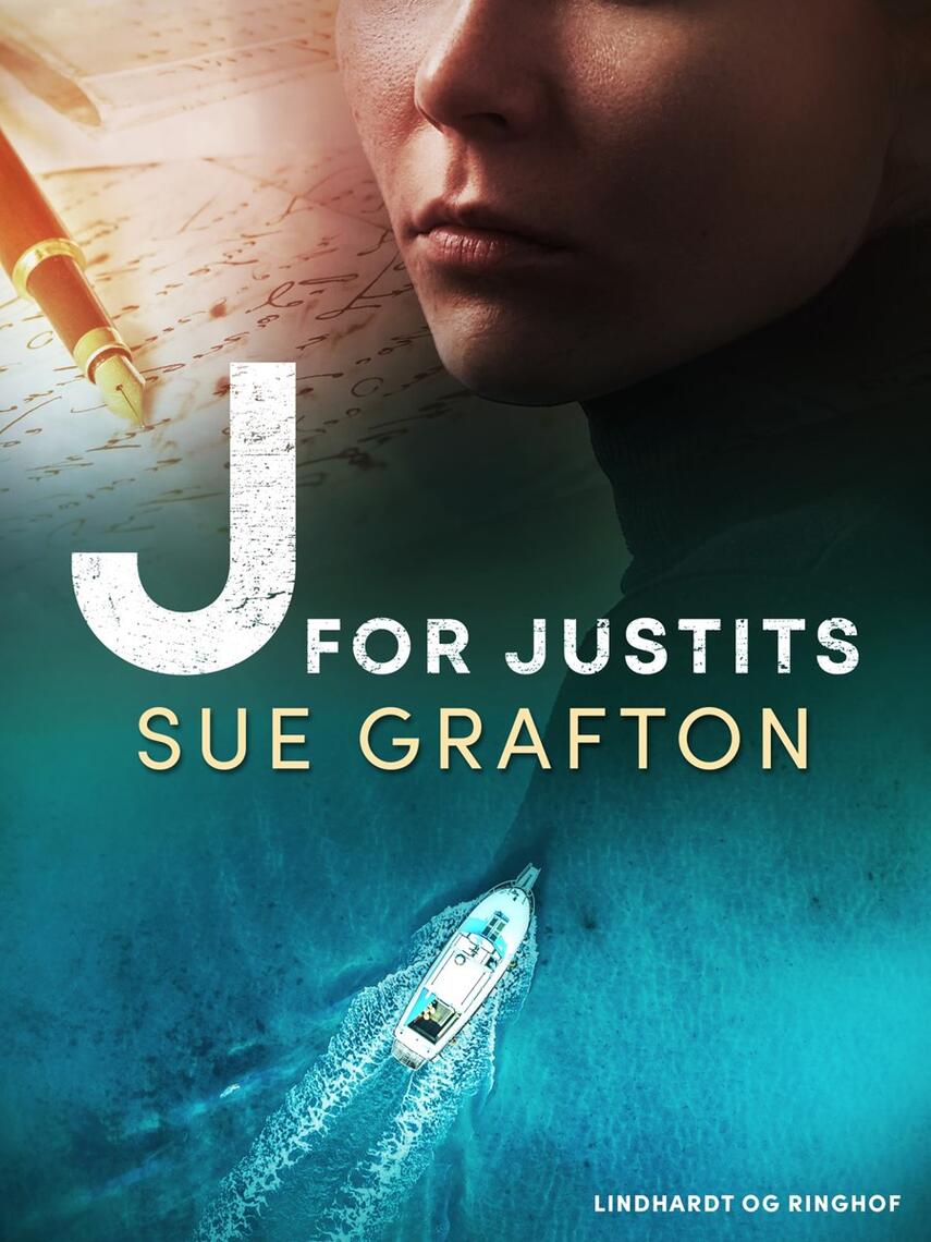 Sue Grafton: J for justits : kriminalroman