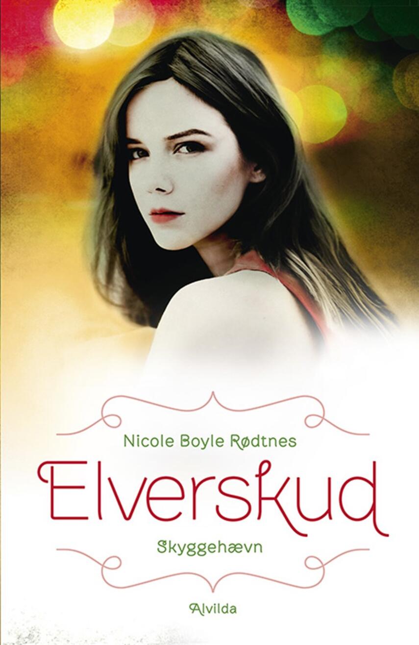 Nicole Boyle Rødtnes: Elverskud - skyggehævn