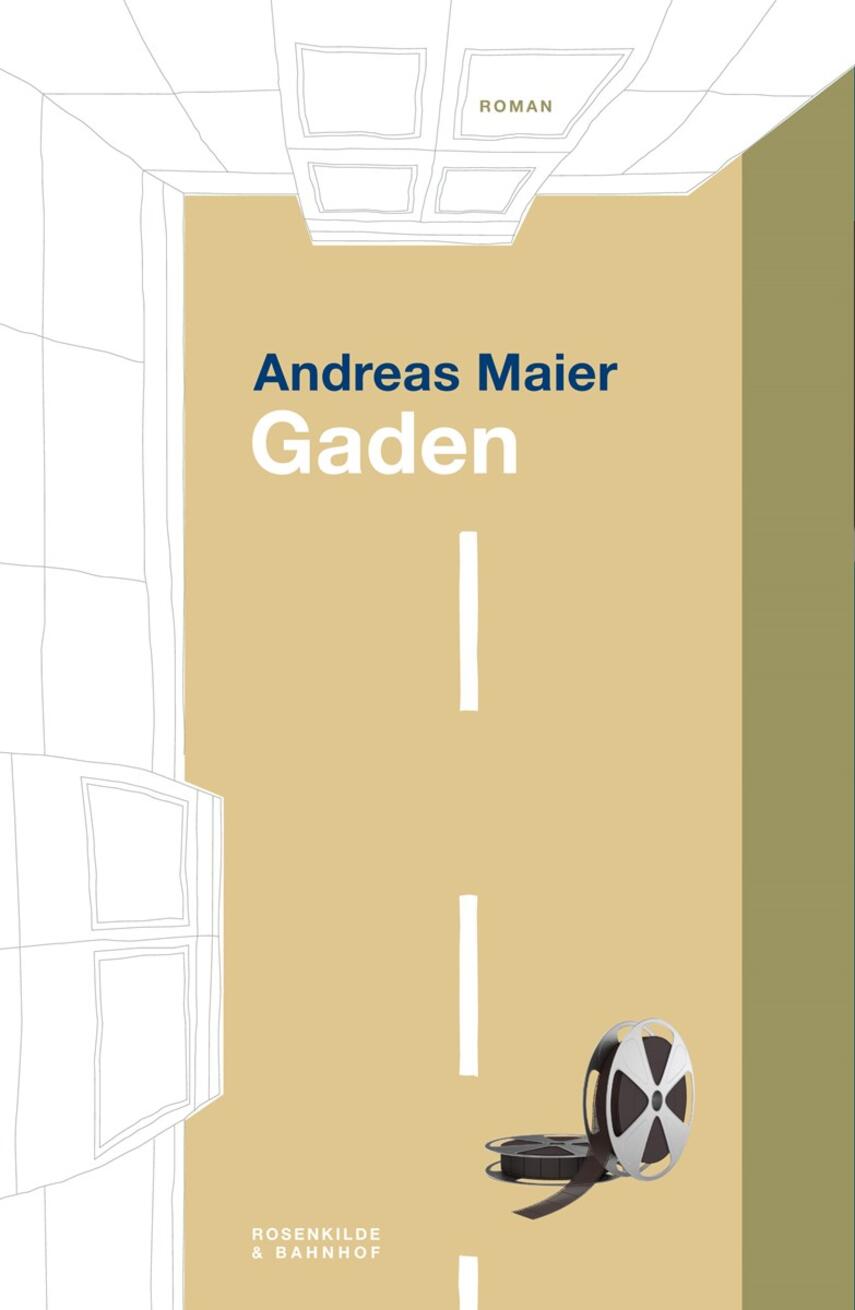 Andreas Maier: Gaden : roman