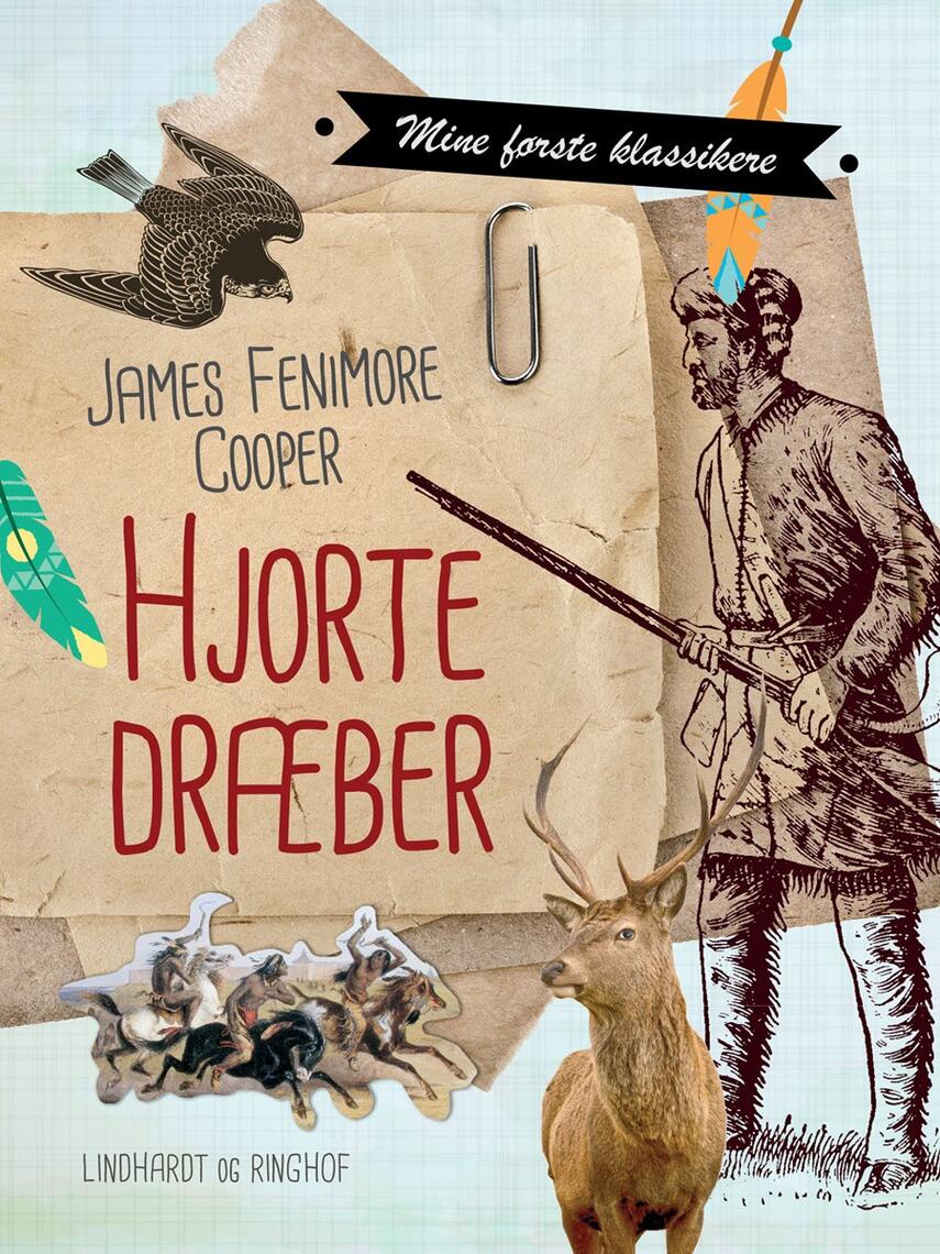 J. F. Cooper: Hjortedræber