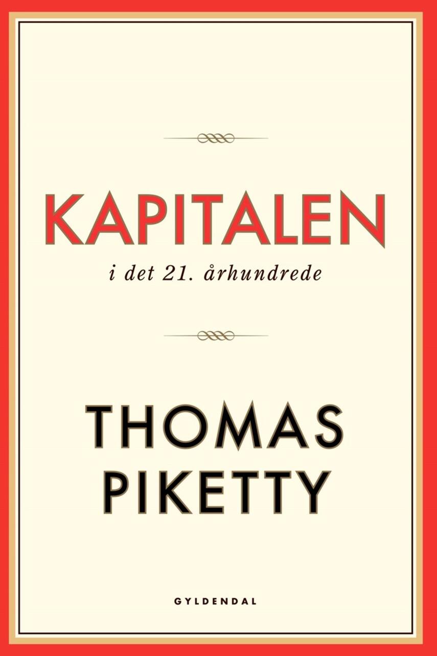 Thomas Piketty: Kapitalen i det 21. århundrede