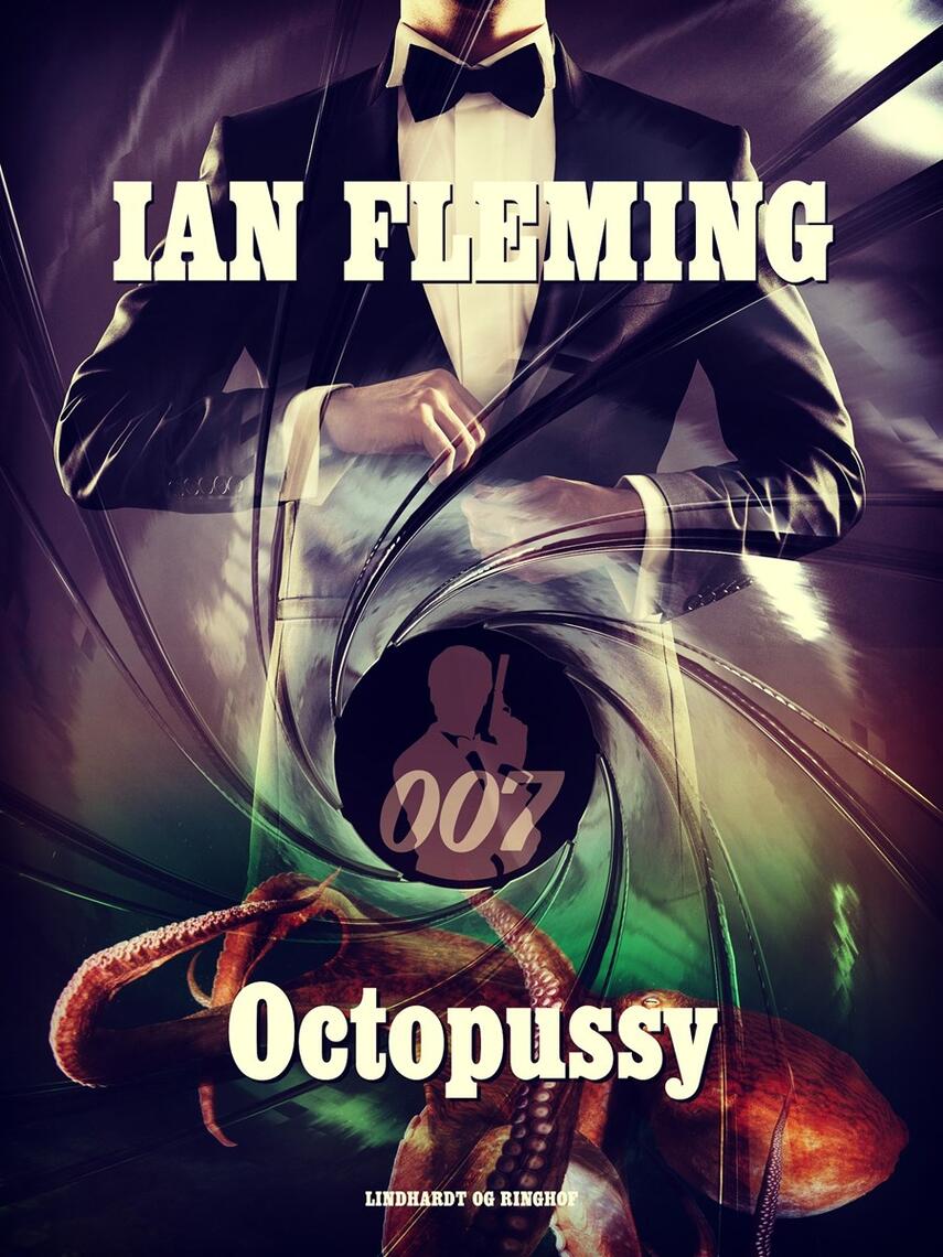 Ian Fleming: Octopussy