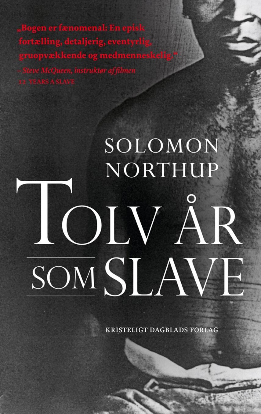 Solomon Northup: Tolv år som slave