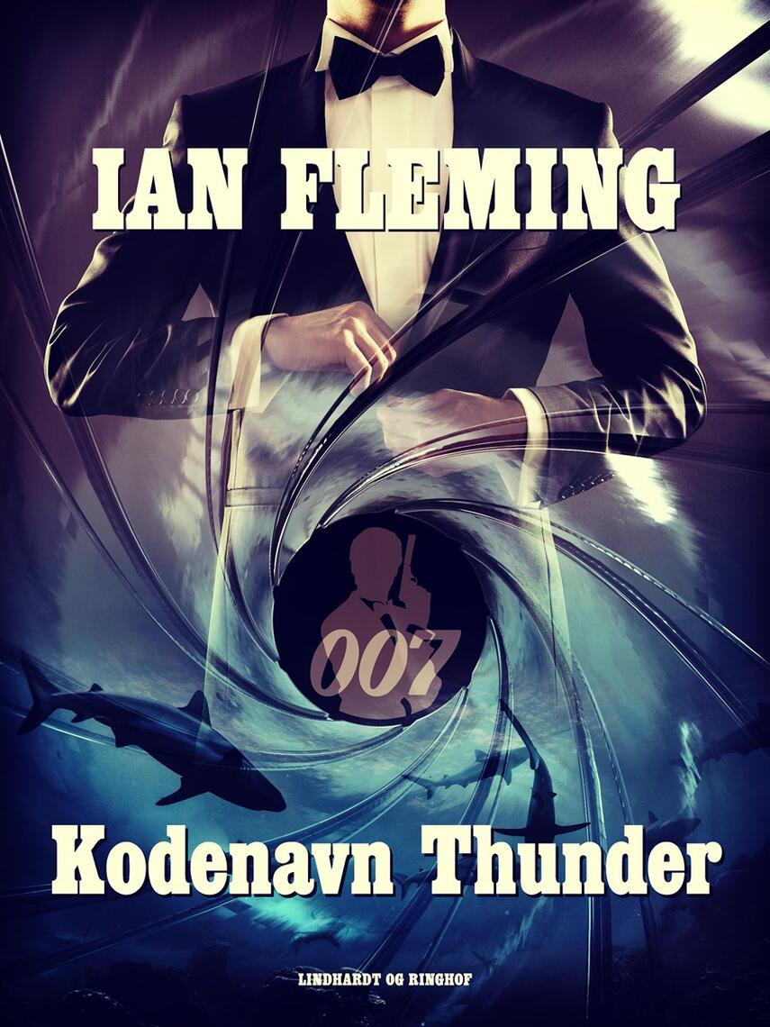 Ian Fleming: Kodenavn Thunderball