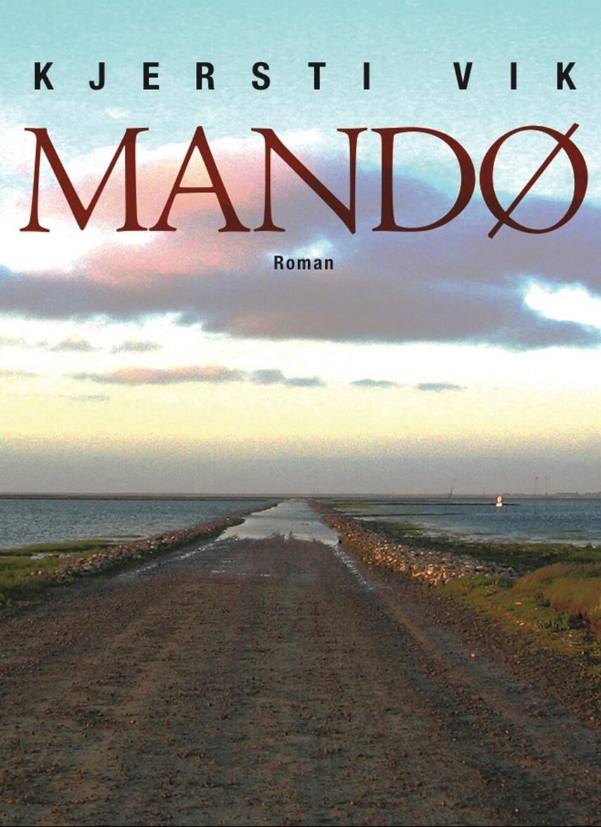Kjersti Vik: Mandø