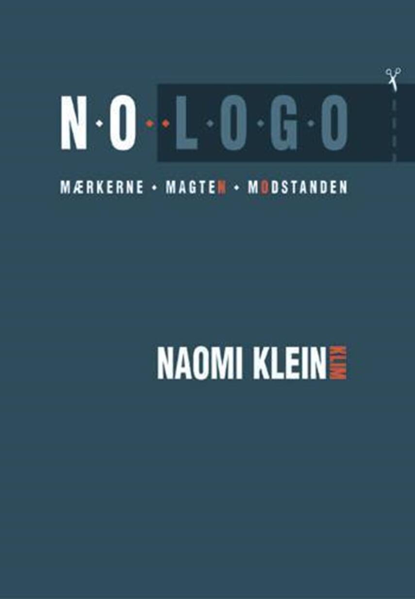 Naomi Klein: No logo : mærkerne, magten, modstanden