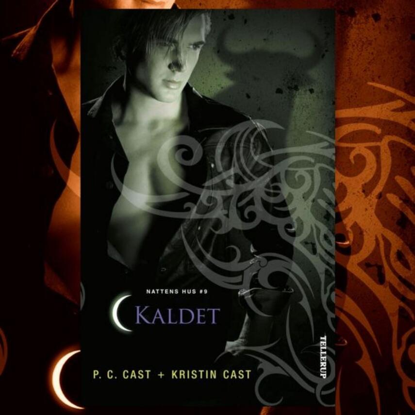 P. C. Cast, Kristin Cast: Kaldet