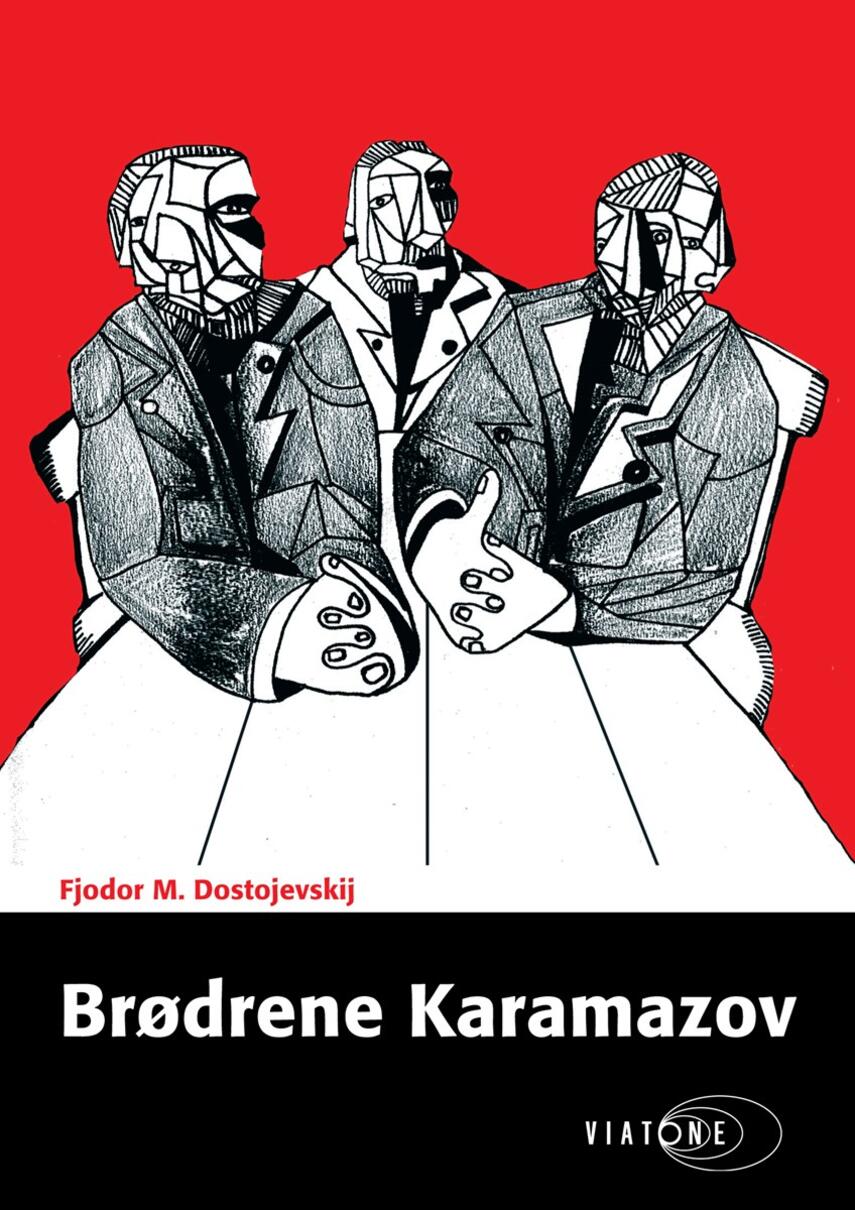 F. M. Dostojevskij: Brødrene Karamazov (Ved Georg Sarauw, Karsten Pharao)