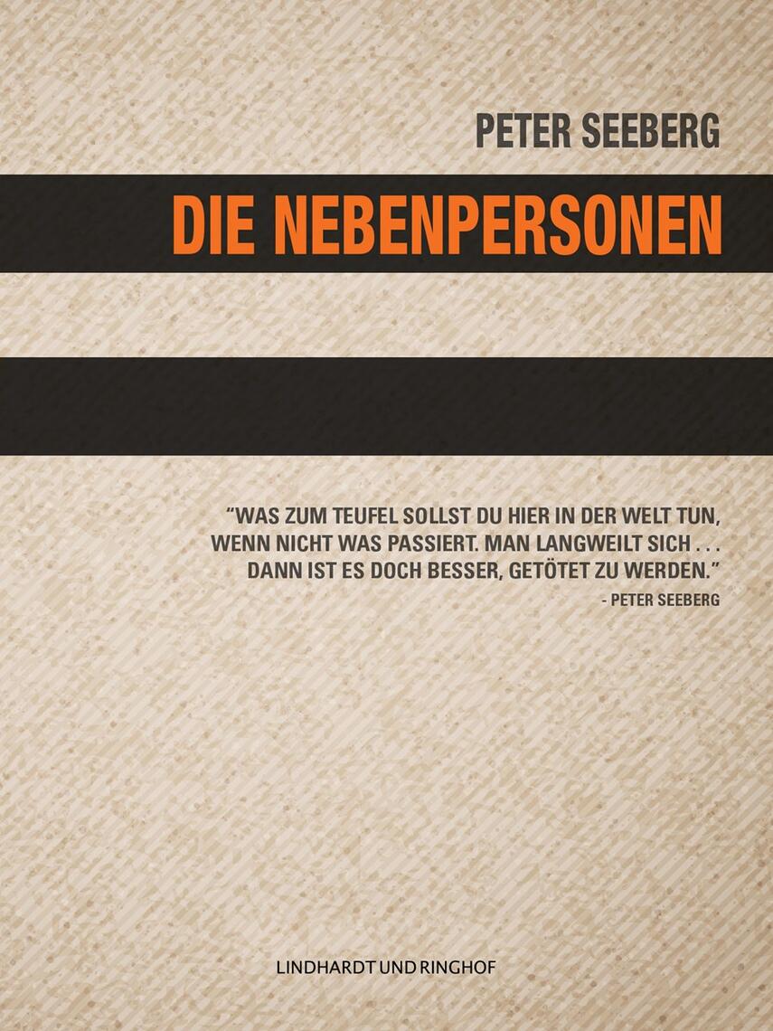 Peter Seeberg (f. 1925): Die Nebenpersonen