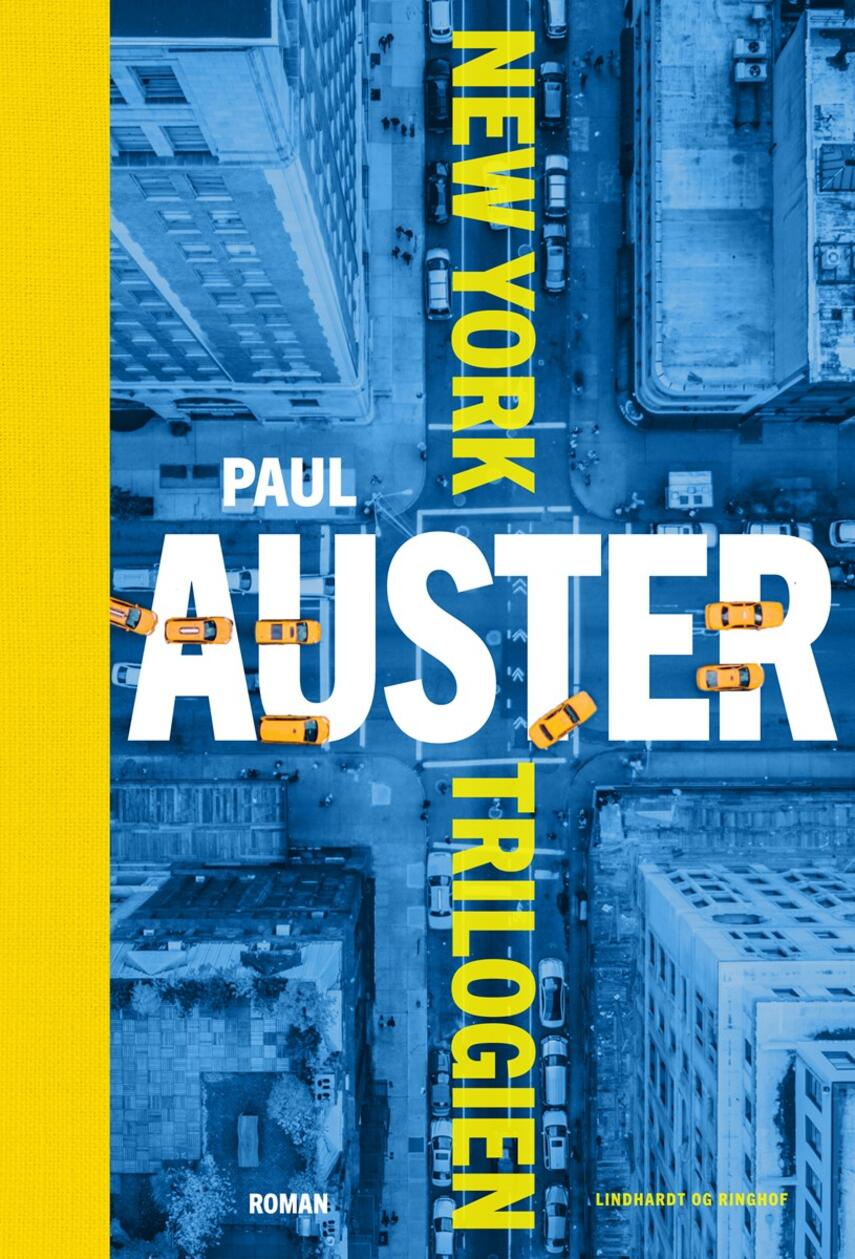 Paul Auster: New York trilogien : roman