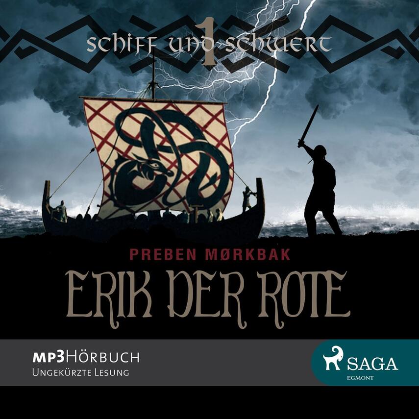 Preben Mørkbak: Erik der Rote. 1. Buch, Schiff und Schwere