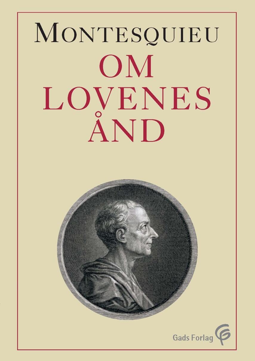 Charles de Montesquieu: Om lovenes ånd