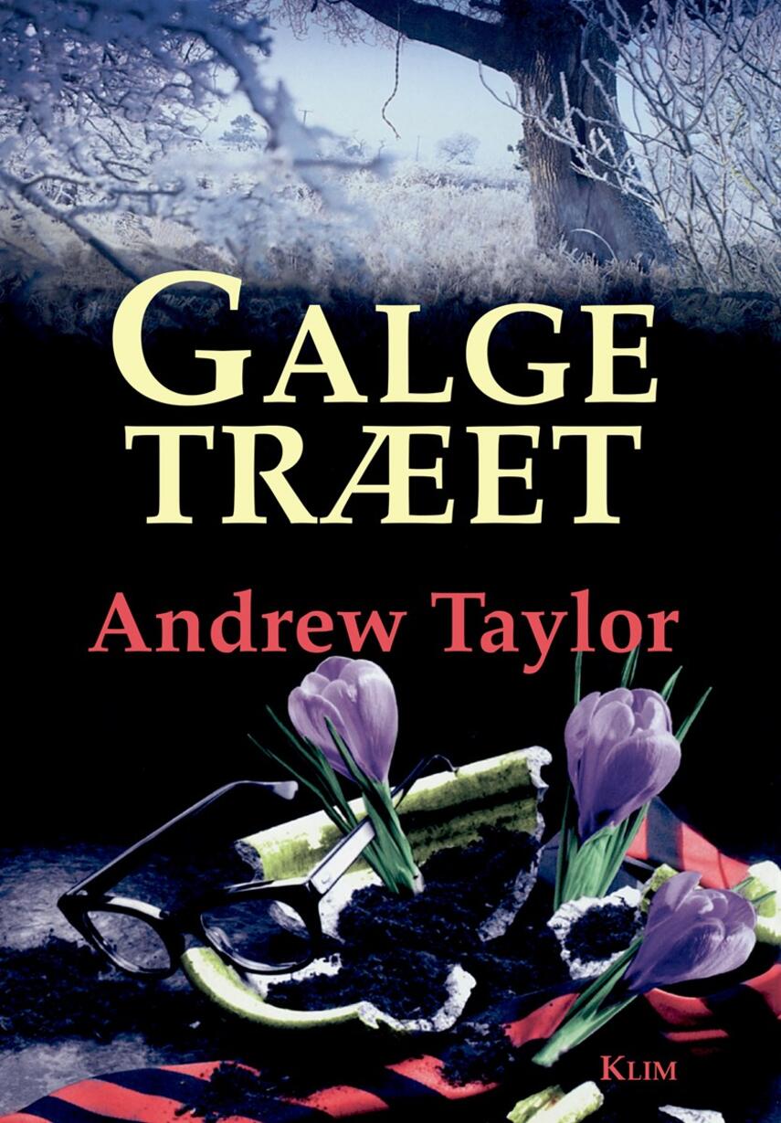 Andrew Taylor (f. 1951): Galgetræet