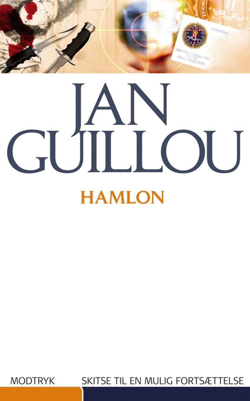 Jan Guillou: Hamlon : en skitse til en mulig fortsættelse