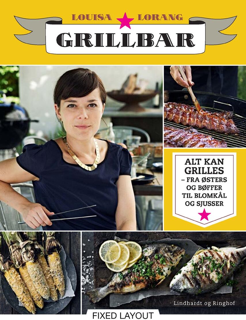 Louisa Lorang: Grillbar