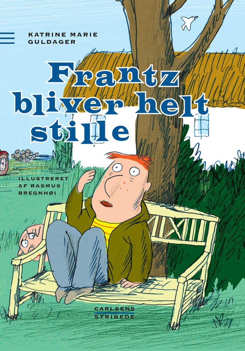 Katrine Marie Guldager: Frantz bliver helt stille