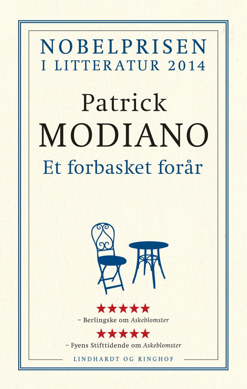 Patrick Modiano: Et forbasket forår