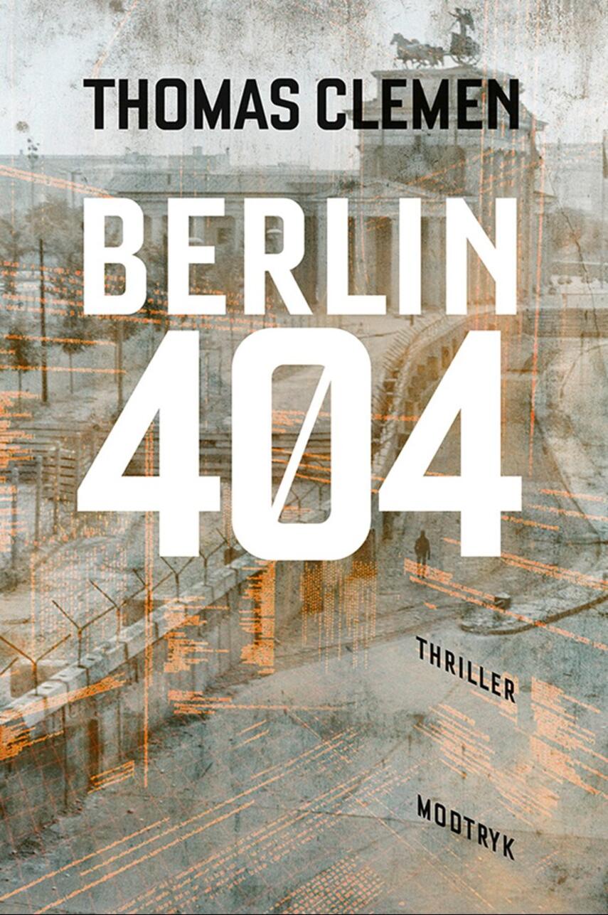 Thomas Clemen: Berlin 404